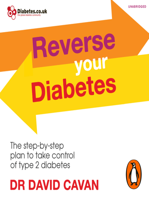 Title details for Reverse Your Diabetes by David Cavan - Available